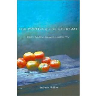 The Poetics of the Everyday