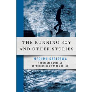 The Running Boy and Other Stories