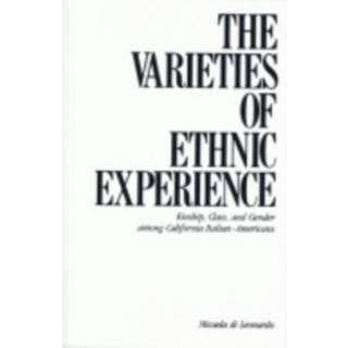 The Varieties of Ethnic Experience