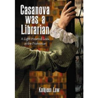 Casanova Was a Librarian