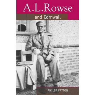 A.L. Rowse And Cornwall