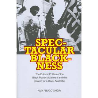 Spectacular Blackness