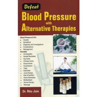 Defeat Blood Pressure with Alternative Therapies