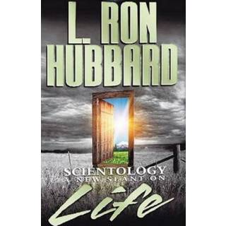 Scientology: A New Slant on Life
