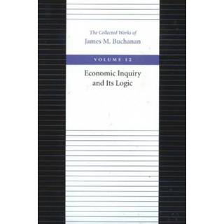 Economic Inquiry & Its Logic