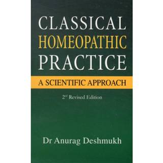 Classical Homeopathic Pactice
