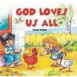 God Loves Us All