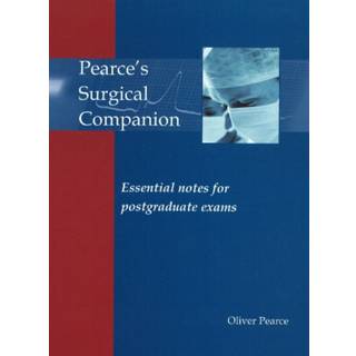 Pearce's Surgical Companion (3, 2009) | Dr Oliver Pearce
