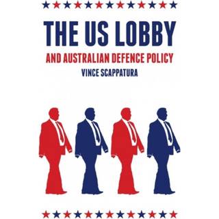The US Lobby and Australian Defence Policy