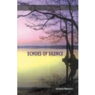 Echoes of Silence