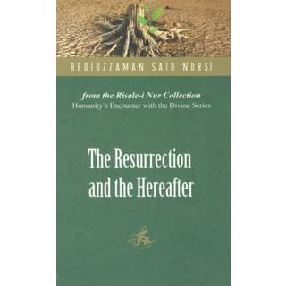 The Resurrection and the Hereafter