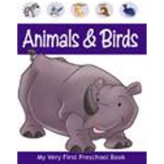 My very First Preschool Book Animals & Birds