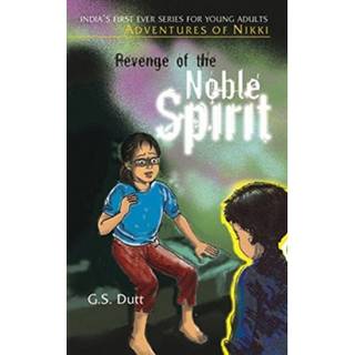 Revenge of the Noble Spirit