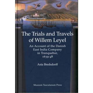 Trials & Travels of Willem Leyel