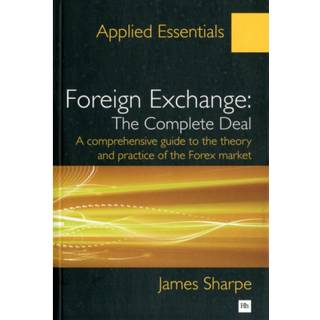 Foreign Exchange: The Complete Deal