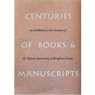 Centuries of Books and Manuscripts