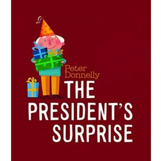 The President's Surprise