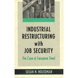 Industrial Restructuring with Job Security