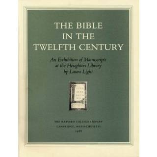 The Bible in the Twelfth Century