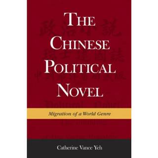 The Chinese Political Novel