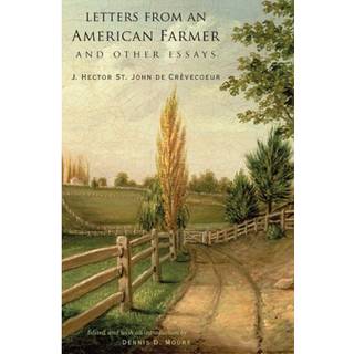 Letters from an American Farmer and Other Essays