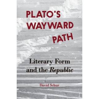 Plato’s Wayward Path