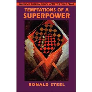 Temptations of a Superpower