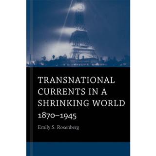 Transnational Currents in a Shrinking World
