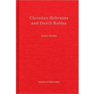 Christian Hebraists and Dutch Rabbis