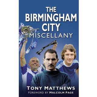 The Birmingham City Miscellany