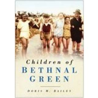 Children of Bethnal Green