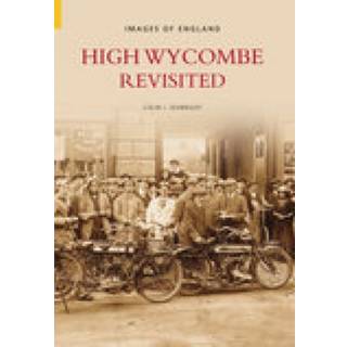 High Wycombe Revisited