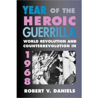 Year of the Heroic Guerrilla