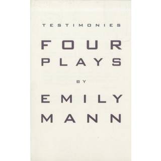 Testimonies: Four Plays