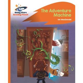 Reading Planet - The Adventure Machine - Orange: Rocket Phonics