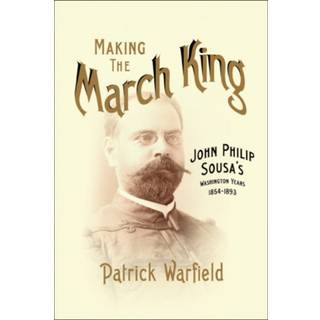 Making the March King