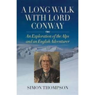 A Long Walk with Lord Conway