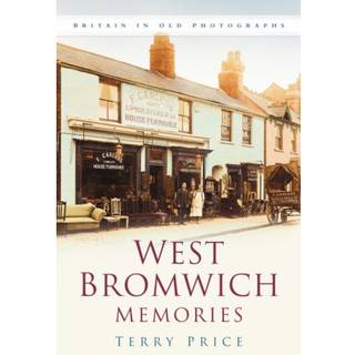 West Bromwich Memories