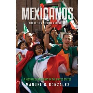 Mexicanos, Third Edition