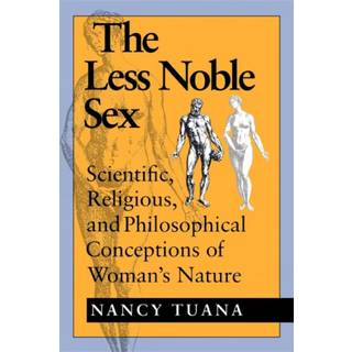 The Less Noble Sex