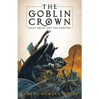 The Goblin Crown