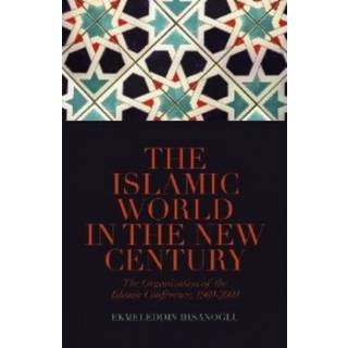 The Islamic World in the New Century