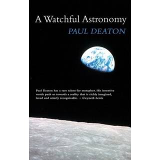 A Watchful Astronomy