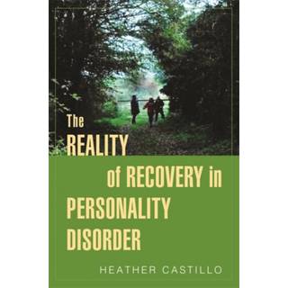 The Reality of Recovery in Personality Disorder