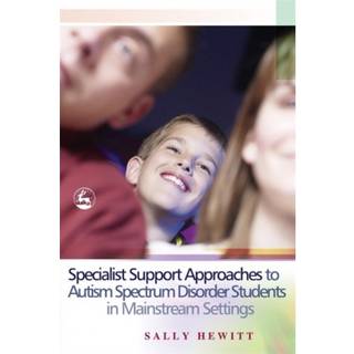 Specialist Support Approaches to Autism Spectrum Disorder Students in Mainstream Settings