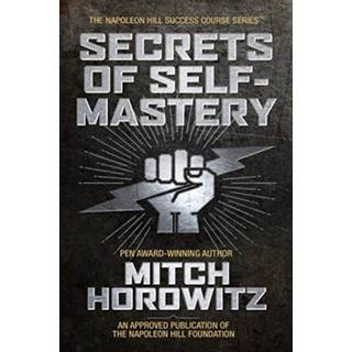 Secrets of Self-Mastery