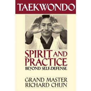 Taekwondo Spirit and Practice