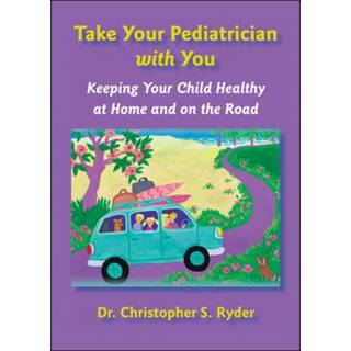 Take Your Pediatrician with You