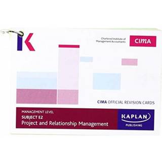 E2 PROJECT AND RELATIONSHIP MANAGEMENT - REVISION CARDS