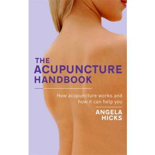 The Acupuncture Handbook